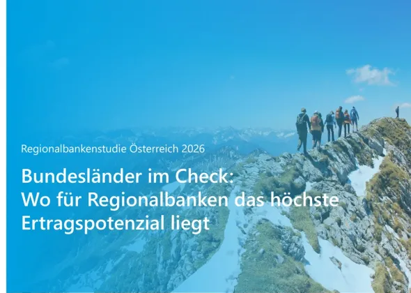 Regionalbankenstudie Österreich 2026 Bundesländer im Check: Wo für Regionalbanken das höchste Ertragspotenzial liegt Regionalbankenstudie Österreich 2026 Bundesländer im Check: Wo für Regionalbanken das höchste Ertragspotenzial liegt